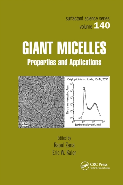Giant Micelles : Properties and Applications, Paperback / softback Book