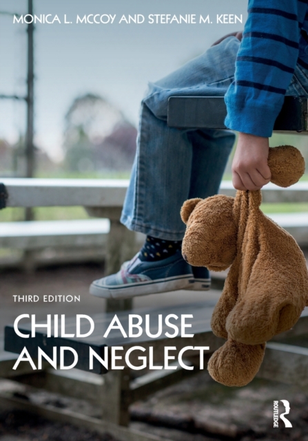 Child Abuse and Neglect, Paperback / softback Book