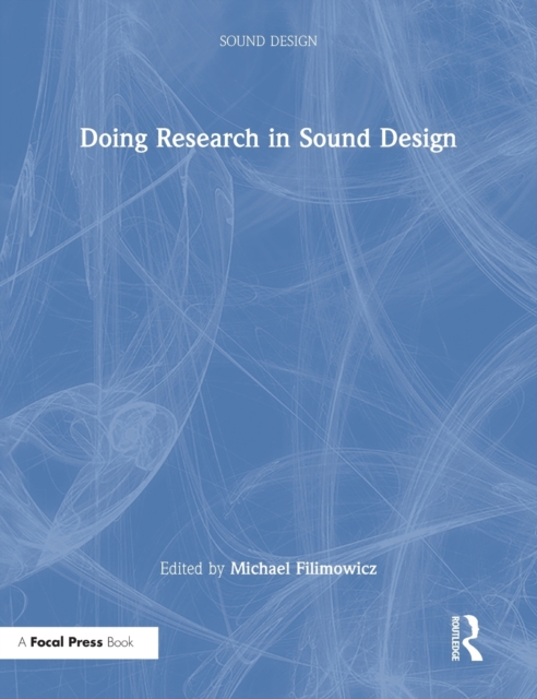 Doing Research in Sound Design, Hardback Book