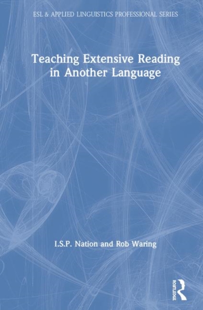 Teaching Extensive Reading in Another Language, Hardback Book