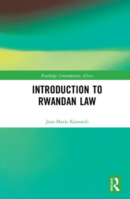 Introduction to Rwandan Law, Hardback Book