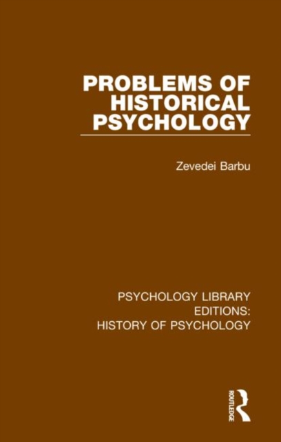 Problems of Historical Psychology, Hardback Book