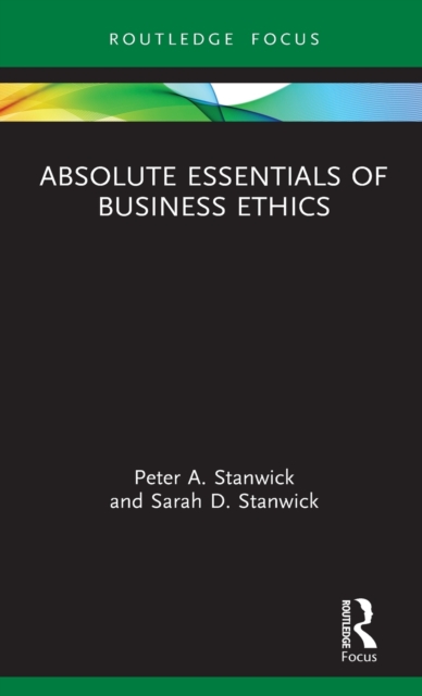 Absolute Essentials of Business Ethics, Hardback Book