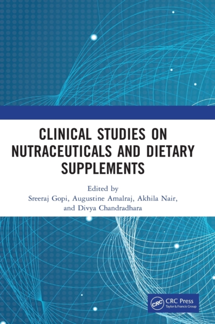 Clinical Studies on Nutraceuticals and Dietary Supplements, Hardback Book