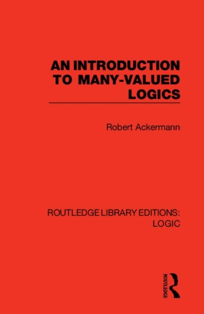 An Introduction to Many-valued Logics, Hardback Book