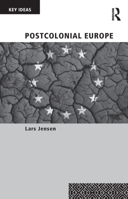 Postcolonial Europe, Paperback / softback Book