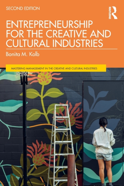 Entrepreneurship for the Creative and Cultural Industries, Paperback / softback Book