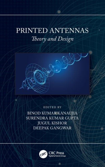 Printed Antennas : Theory and Design, Hardback Book