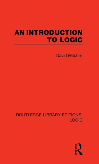 An Introduction to Logic, Hardback Book