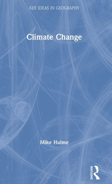 Climate Change, Hardback Book