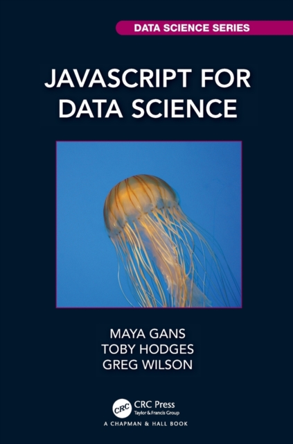 JavaScript for Data Science, Paperback / softback Book