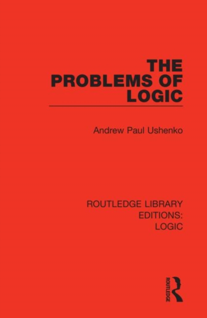 The Problems of Logic, Hardback Book