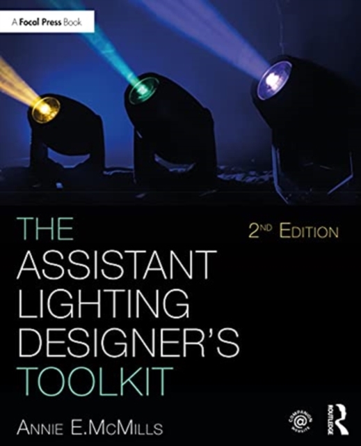 The Assistant Lighting Designer's Toolkit, Paperback / softback Book