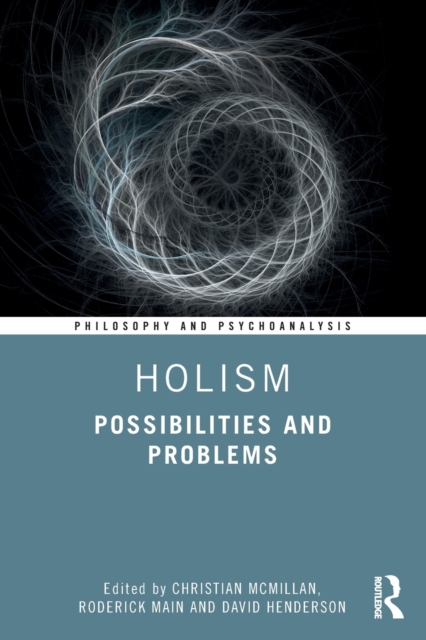 Holism : Possibilities and Problems, Paperback / softback Book