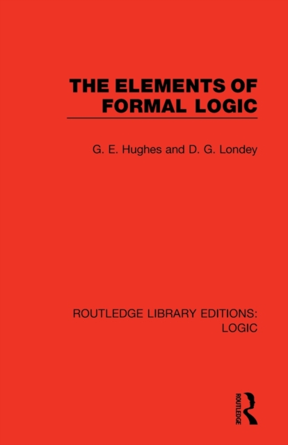 The Elements of Formal Logic, Paperback / softback Book