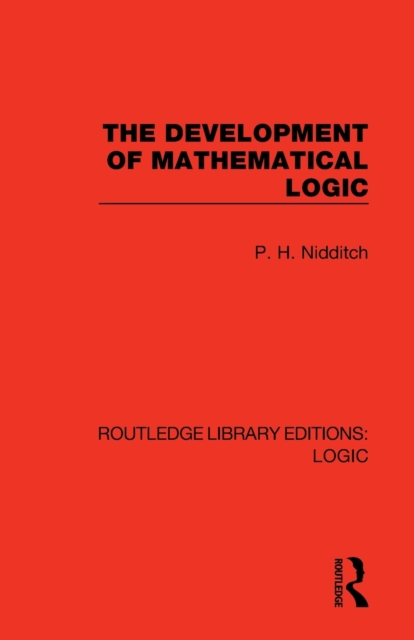 The Development of Mathematical Logic, Paperback / softback Book