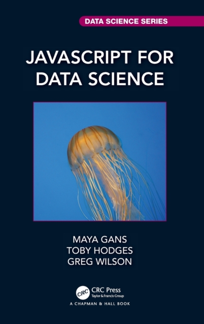 JavaScript for Data Science, Hardback Book