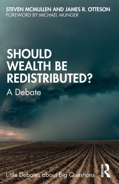 Should Wealth Be Redistributed? : A Debate, Paperback / softback Book
