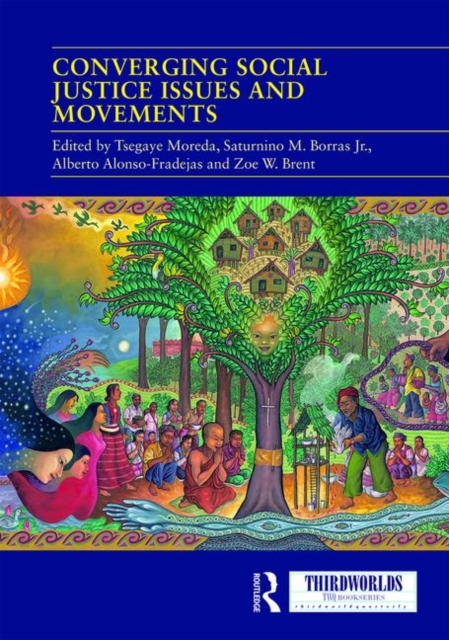 Converging Social Justice Issues and Movements, Hardback Book