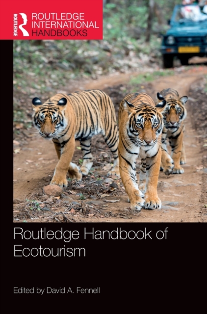 Routledge Handbook of Ecotourism, Hardback Book
