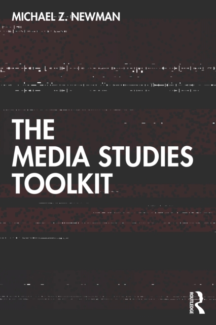 The Media Studies Toolkit, Paperback / softback Book