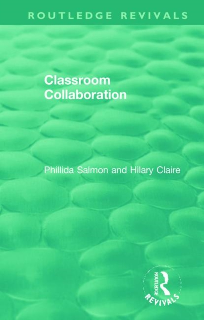 Classroom Collaboration, Hardback Book