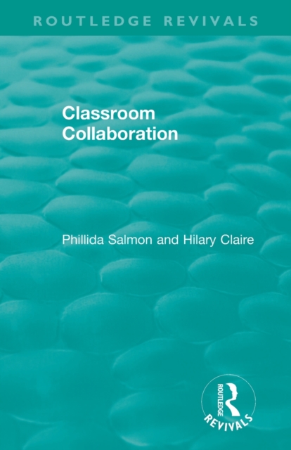 Classroom Collaboration, Paperback / softback Book