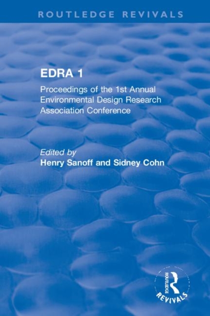 EDRA 1 : Proceedings of the 1st Annual Environmental Design Research Association Conference, Hardback Book