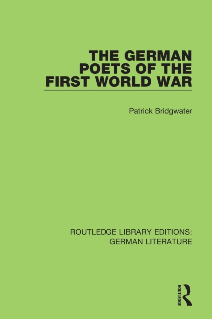 The German Poets of the First World War, Paperback / softback Book