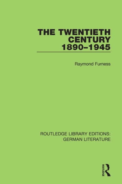 The Twentieth Century 1890-1945, Paperback / softback Book