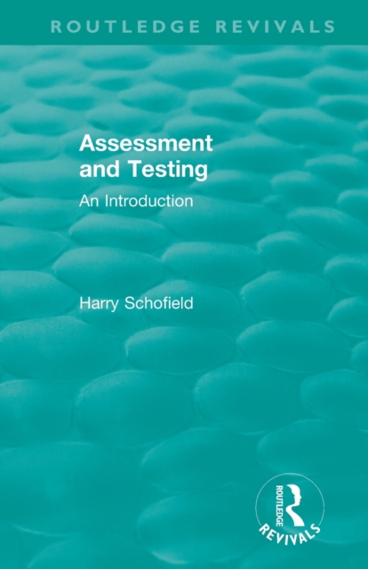 Assessment and Testing : An Introduction, Paperback / softback Book