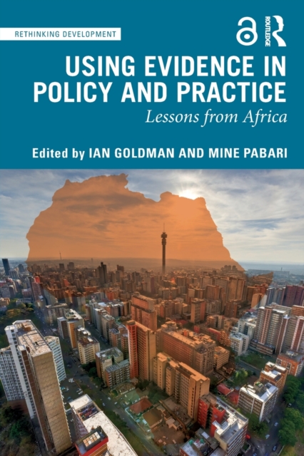 Using Evidence in Policy and Practice : Lessons from Africa, Paperback / softback Book