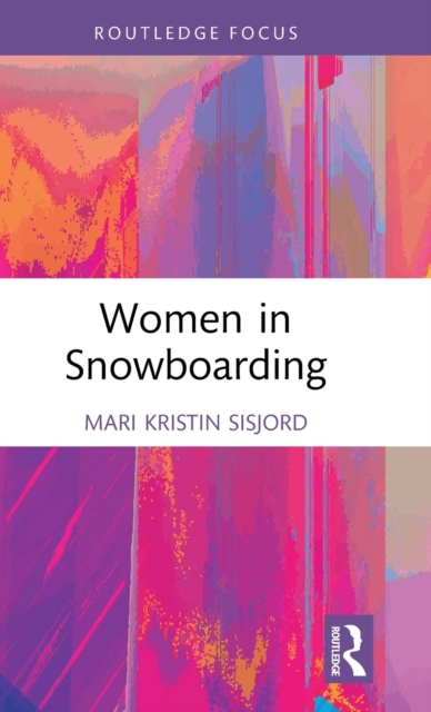 Women in Snowboarding, Hardback Book