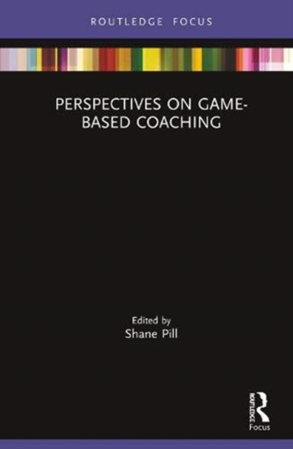 Perspectives on Game-Based Coaching, Hardback Book