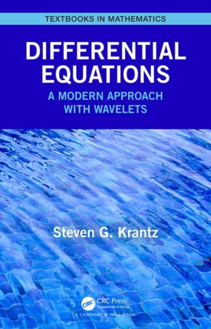 Differential Equations : A Modern Approach with Wavelets, Hardback Book