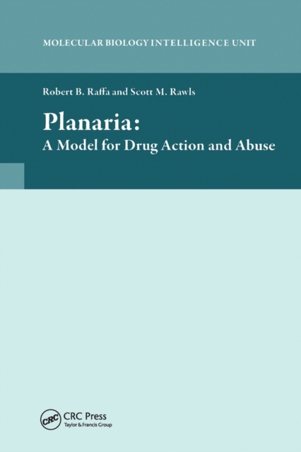 Planaria: A Model for Drug Action and Abuse, Paperback / softback Book