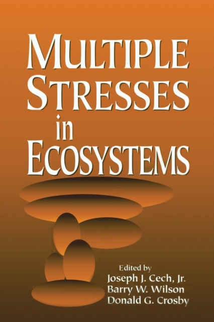 Multiple Stresses in Ecosystems, Paperback / softback Book