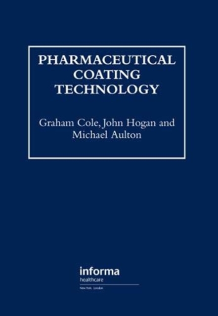 Pharmaceutical Coating Technology, Paperback / softback Book