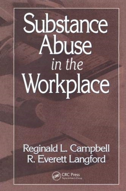 Substance Abuse in the Workplace, Paperback / softback Book