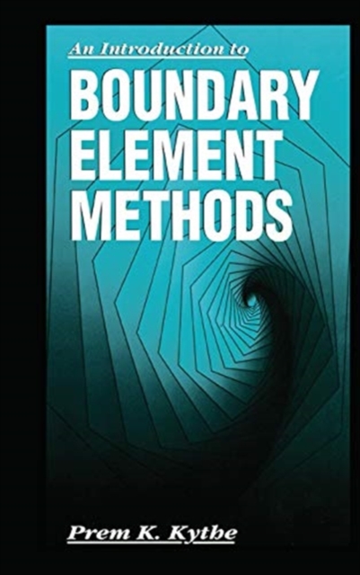 An Introduction to Boundary Element Methods, Paperback / softback Book