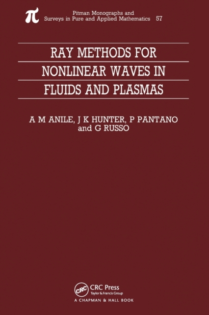 Ray Methods for Nonlinear Waves in Fluids and Plasmas, Paperback / softback Book