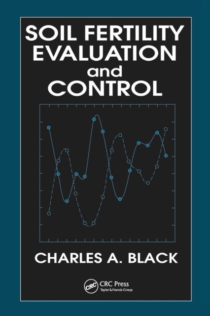 Soil Fertility Evaluation and Control, Paperback / softback Book