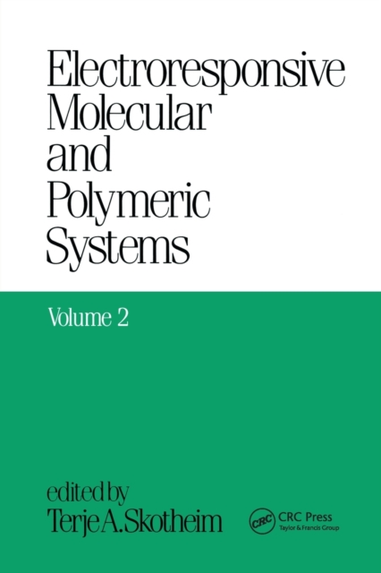 Electroresponsive Molecular and Polymeric Systems : Volume 2:, Paperback / softback Book