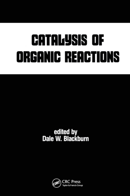 Catalysis of Organic Reactions, Paperback / softback Book