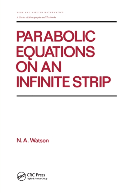 Parabolic Equations on an Infinite Strip, Paperback / softback Book