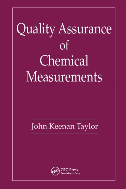 Quality Assurance of Chemical Measurements, Paperback / softback Book