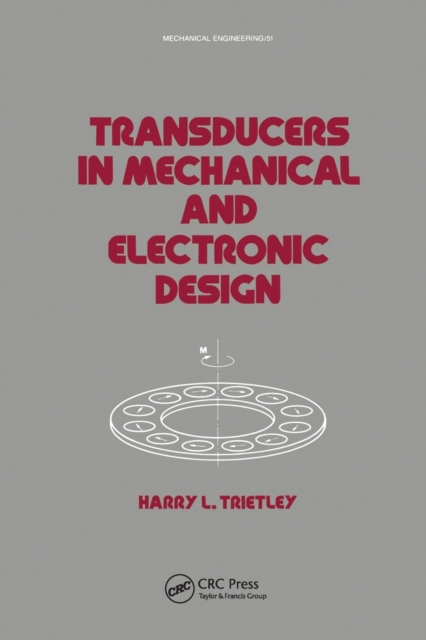 Transducers in Mechanical and Electronic Design, Paperback / softback Book