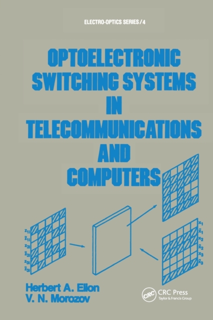 Optoelectronic Switching Systems in Telecommunications and Computers, Paperback / softback Book