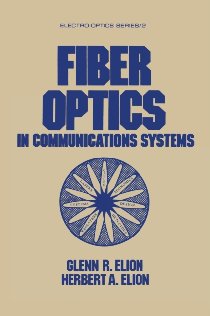 Fiber Optics in Communications Systems, Paperback / softback Book