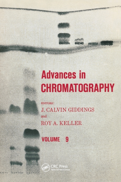 Advances in Chromatography : Volume 9, Paperback / softback Book